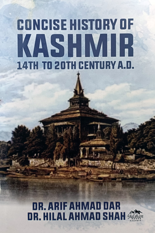 Concise History Of Kashmir 14th To 20th Century A.D